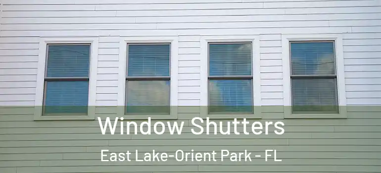 Window Shutters East Lake-Orient Park - FL